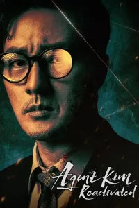 Agent Kim Reactivated posteri