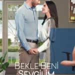 Bekle Beni Sevgilim posteri