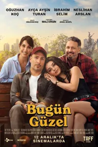 Bugün Güzel posteri