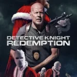 Detective Knight Redemption posteri