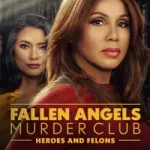 Fallen Angels Murder Club: Heroes and Felons posteri