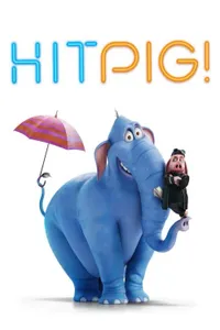 Hitpig! izle posteri
