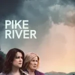 Pike River posteri