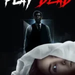 Play Dead posteri