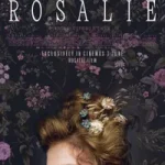 Rosalie posteri