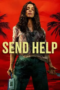 Yardım Çağrısı – Send Help izle film posteri