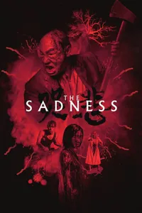 The Sadness posteri