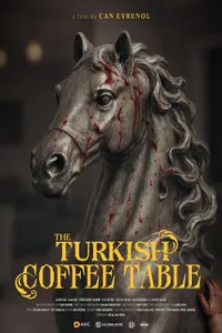 Cam Sehpa – The Turkish Coffee Table izle film posteri