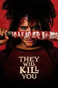 They Will Kill You posteri