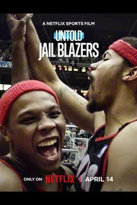 Perde Arkası Jail Blazers posteri