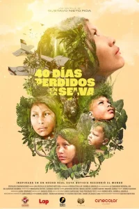 40 días perdidos en la selva posteri