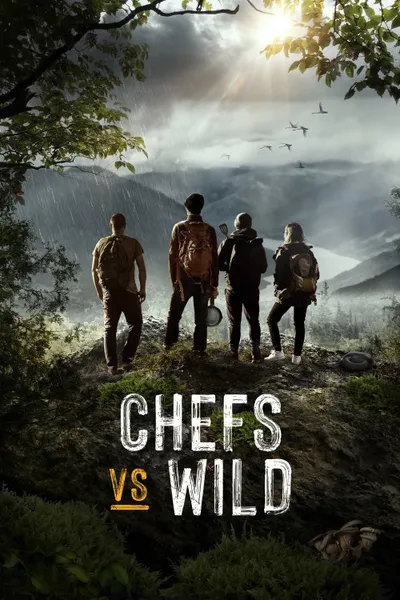 Chefs vs Wild posteri