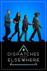 Dispatches from Elsewhere posteri