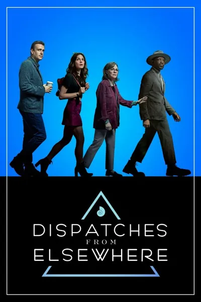 Dispatches from Elsewhere posteri