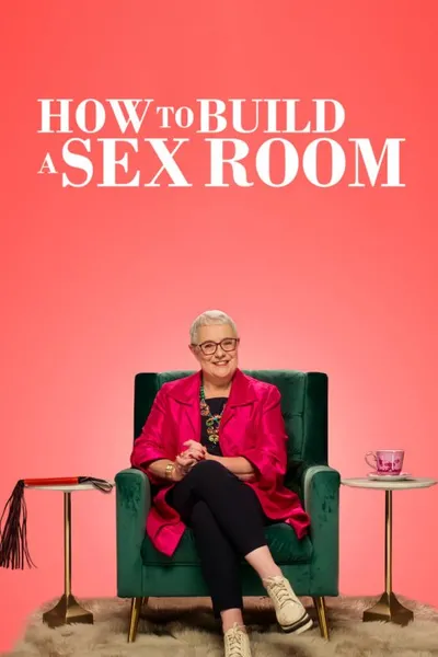 How To Build a Sex Room posteri