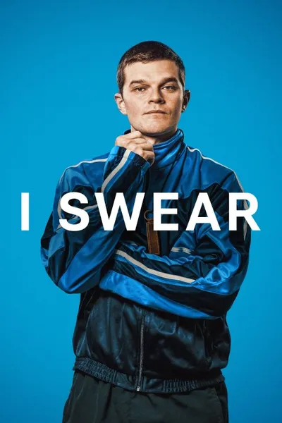 I Swear izle posteri