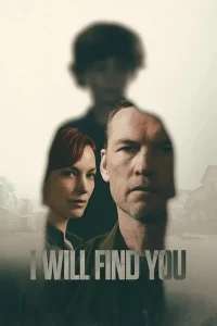 I Will Find You posteri