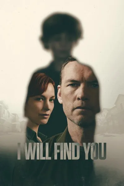 I Will Find You posteri