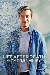Tyler Henry ile Ölümden Sonra Yaşam posteri
