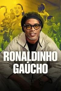 Ronaldinho Efsanesi posteri