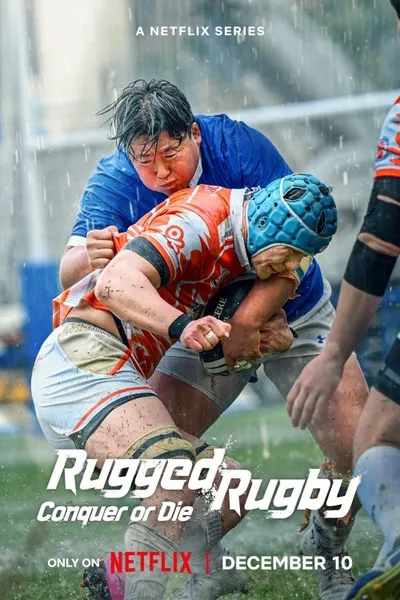 Rugged Rugby Conquer or Die posteri