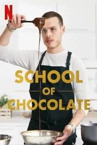 School of Chocolate posteri