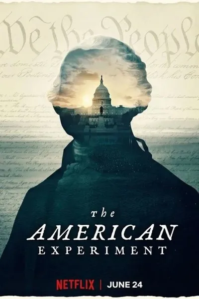 Amerika Deneyi - The American Experiment posteri