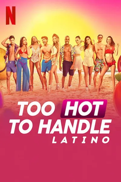Too Hot to Handle: Latin Amerika posteri