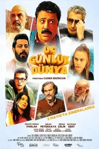 Üç Günlük Dünya posteri